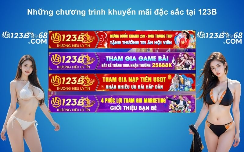 Những chương trình khuyến mãi đặc sắc tại 123B