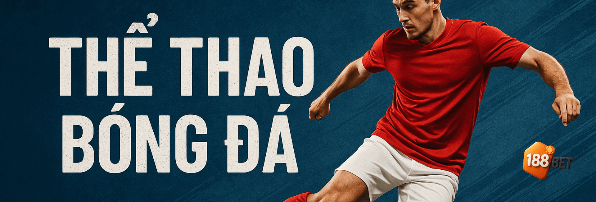188Bet - Cược thể thao bóng đá
