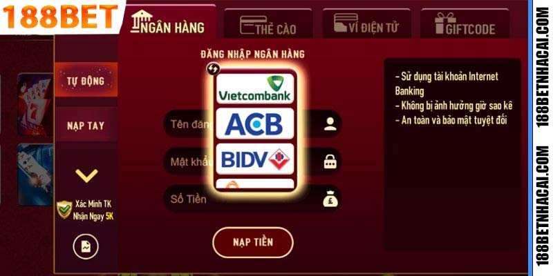 Nạp tiền 188bet qua tài khoản ngân hàng