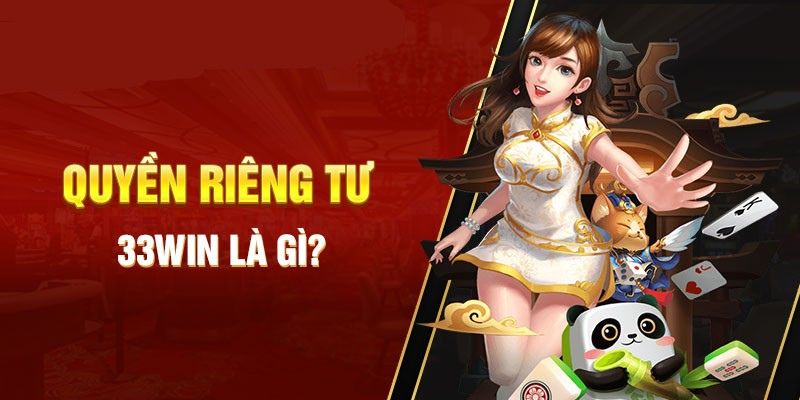 Quyền riêng tư quy định gì khi đăng ký tài khoản giải trí?