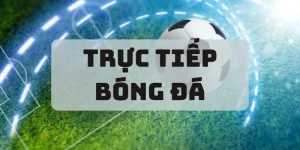 Trực tiếp bóng đá 99OK