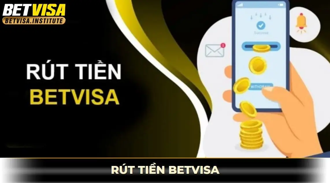 rút tiền betvisa