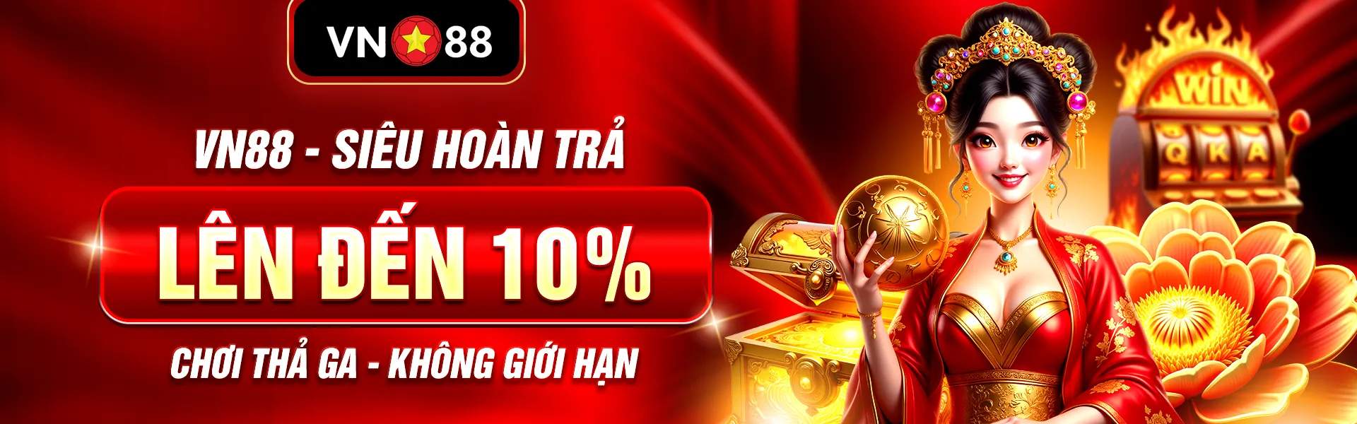 VN88 siêu hoàn trả lên đến 10% chơi thả ga không giới hạn
