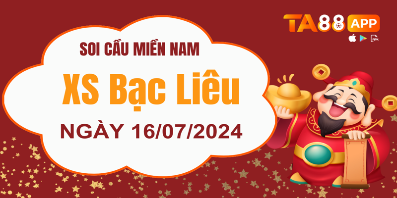 soi-cau-xo-so-bac-lieu-hom-nay-16-07