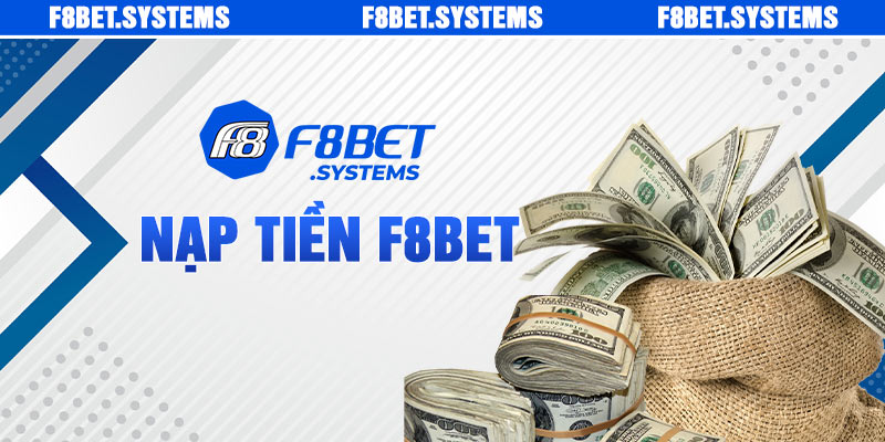F8BET 🎖️ F8BET.SYSTEMS Link Trang Chủ Chính Thức F8BET 6 Nap Tien f8bet