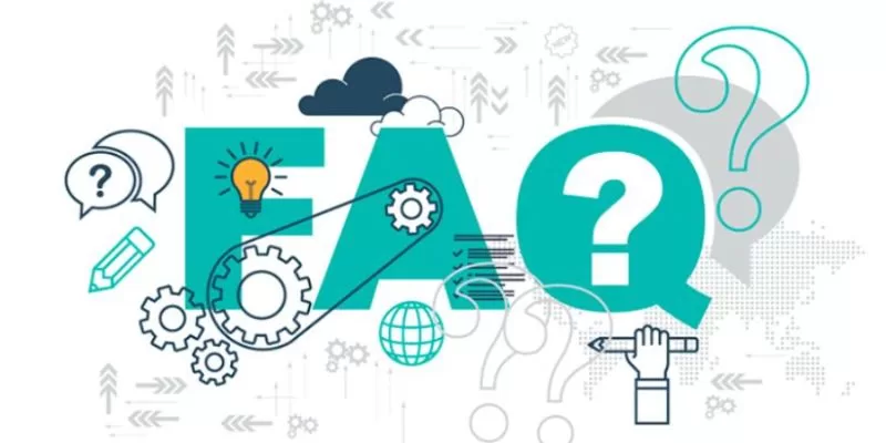 FAQ - Giải đáp những câu hỏi thường gặp