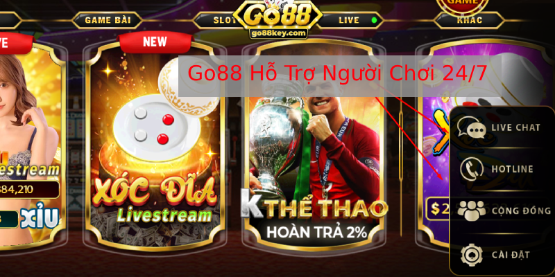 Go88 Hỗ Trợ Người Chơi 24/7