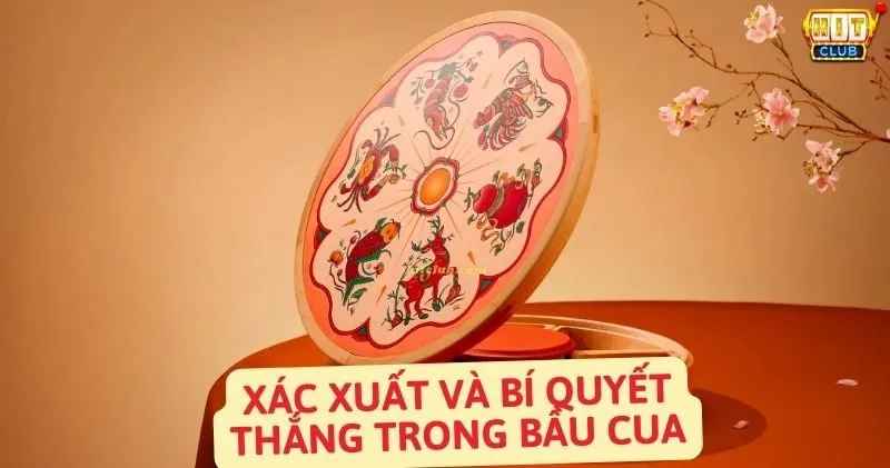 Xác Suất Bầu Cua – Bí Quyết Chơi Hiệu Quả Hay Nhất 2025