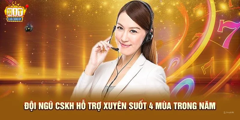 doi-ngu-cskh-ho-tro-xuyen-suot-4-mua-trong-nam