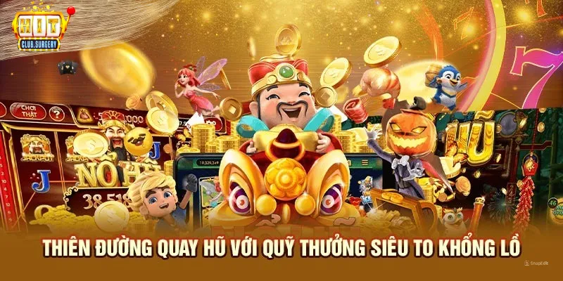 thien-duong-quay-hu-voi-quy-thuong-sieu-to-khong-lo