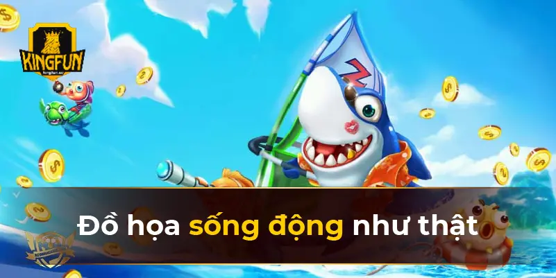 Đồ họa sống động như thật