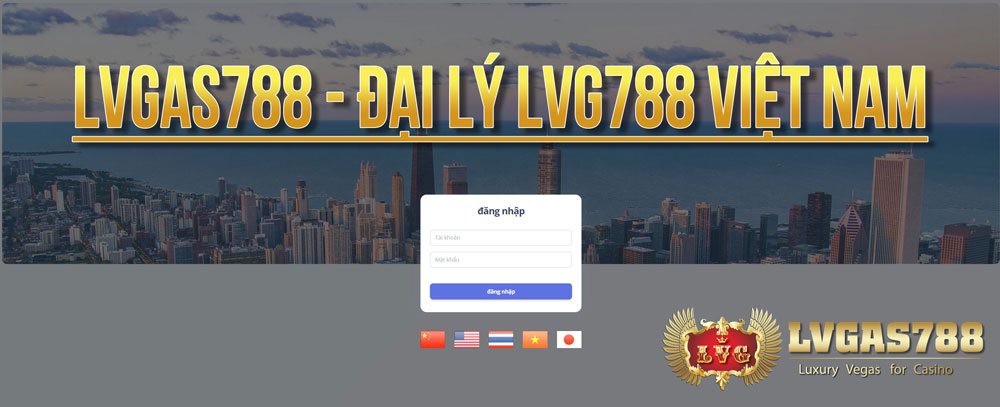 Đại lý LVG788 Việt Nam