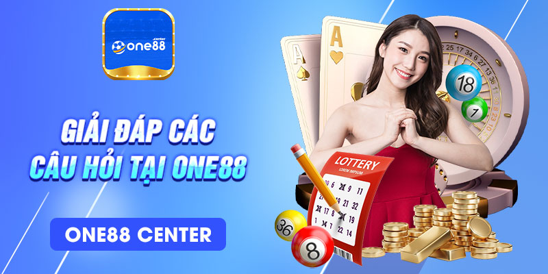 Tổng hợp các câu hỏi thường gặp tại One88