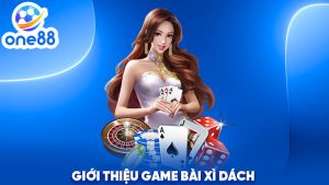 Giới thiệu game bài xì dách