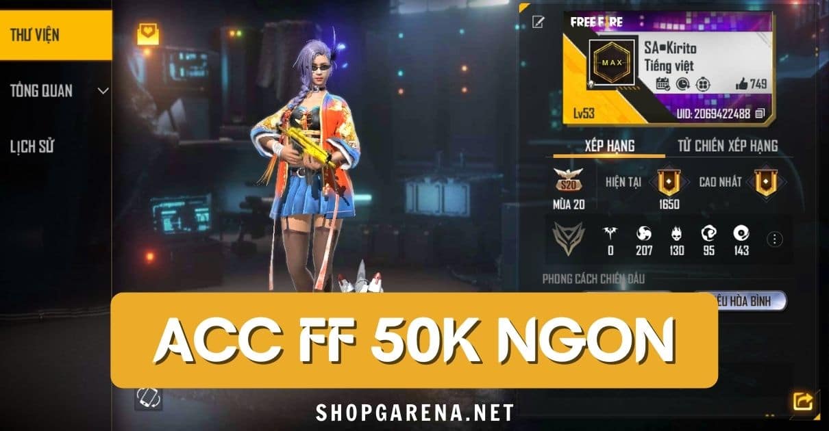 Acc FF 50k Ngon Mien Phi