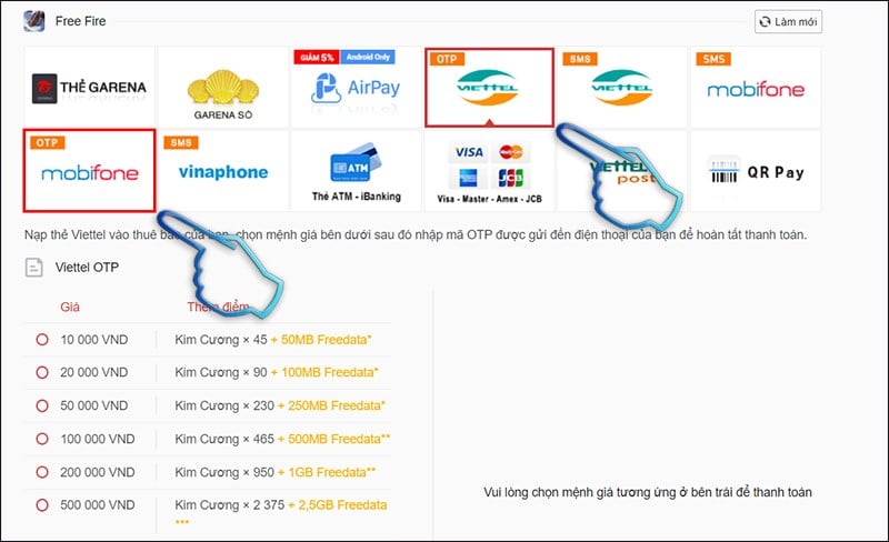 Bạn chọn hình thức nạp qua OTP Viettel hoặc Mobiphone