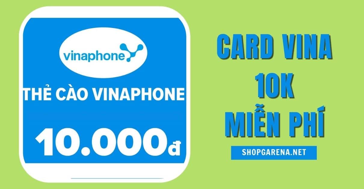 Card Vina 10k Mien Phi