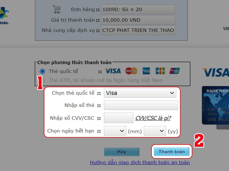 Chọn loại thẻ và nhập thông tin để thanh toán Chọn loại thẻ và nhập thông tin để thanh toán