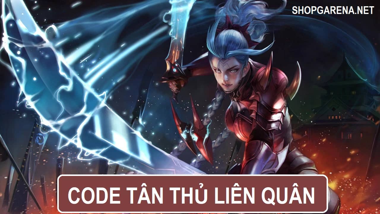 Code Tan Thu Lien Quan