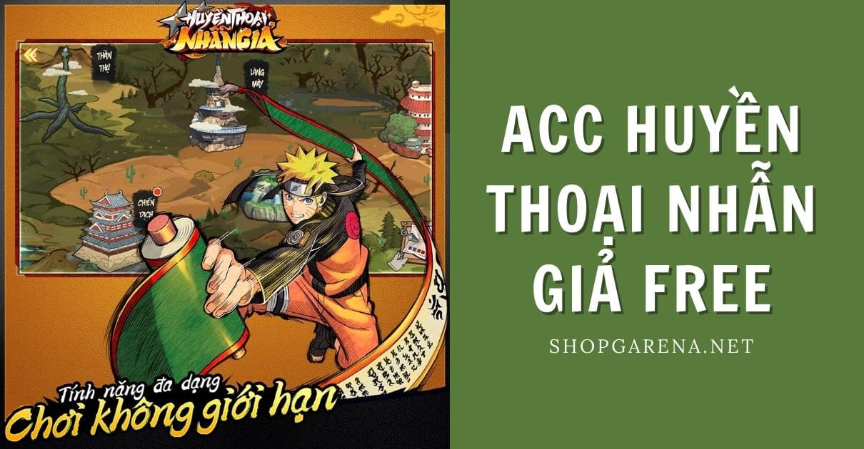 Acc Huyen Thoai Nhan Gia Free