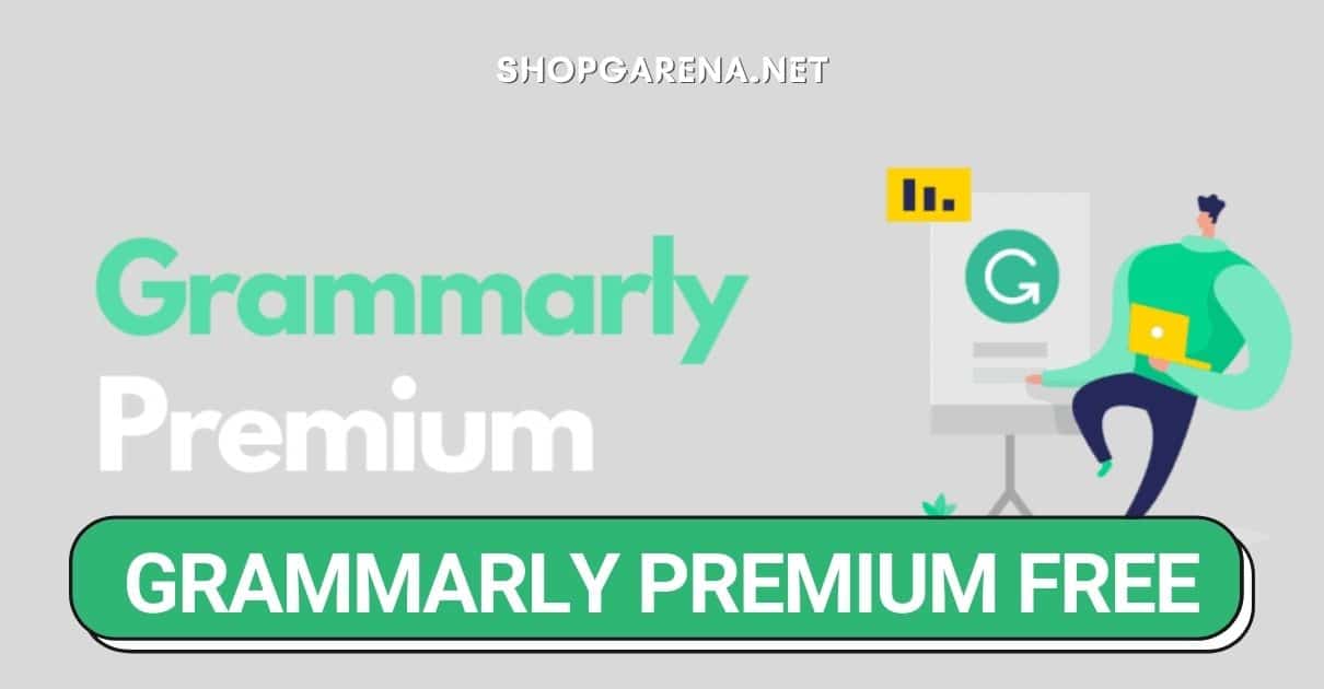 Grammarly Premium Free Mới