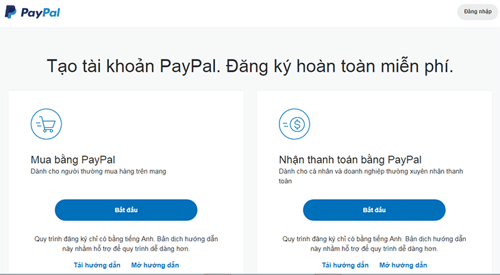 Hai hình thức mở tài khoản PayPal là cá nhân và doanh nghiệp. Nhấn chọn nút Bắt đầu