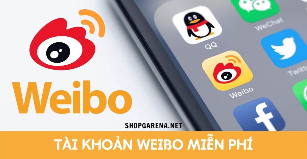 Tai Khoan Weibo Mien Phi