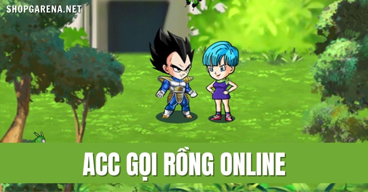 Acc Goi Rong Online