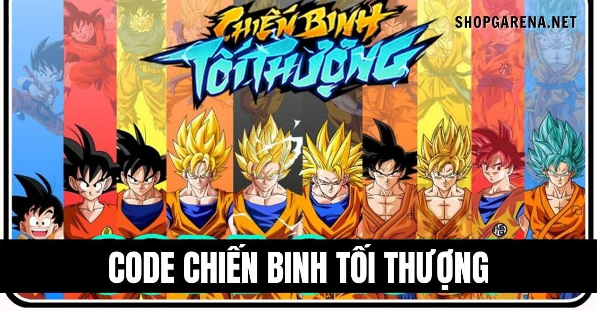 Code Chien Binh Toi Thuong