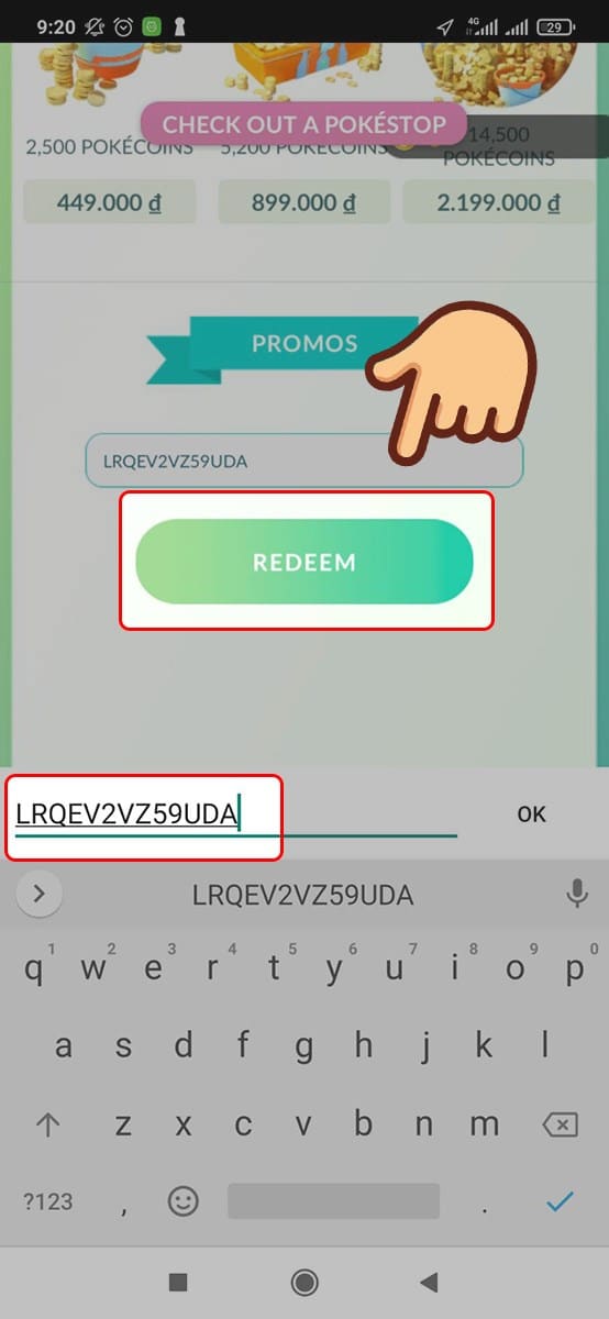 Nhập code và chọn REDEEM Code Pokemon Go