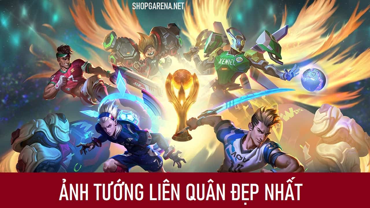 Anh Tuong Lien Quan
