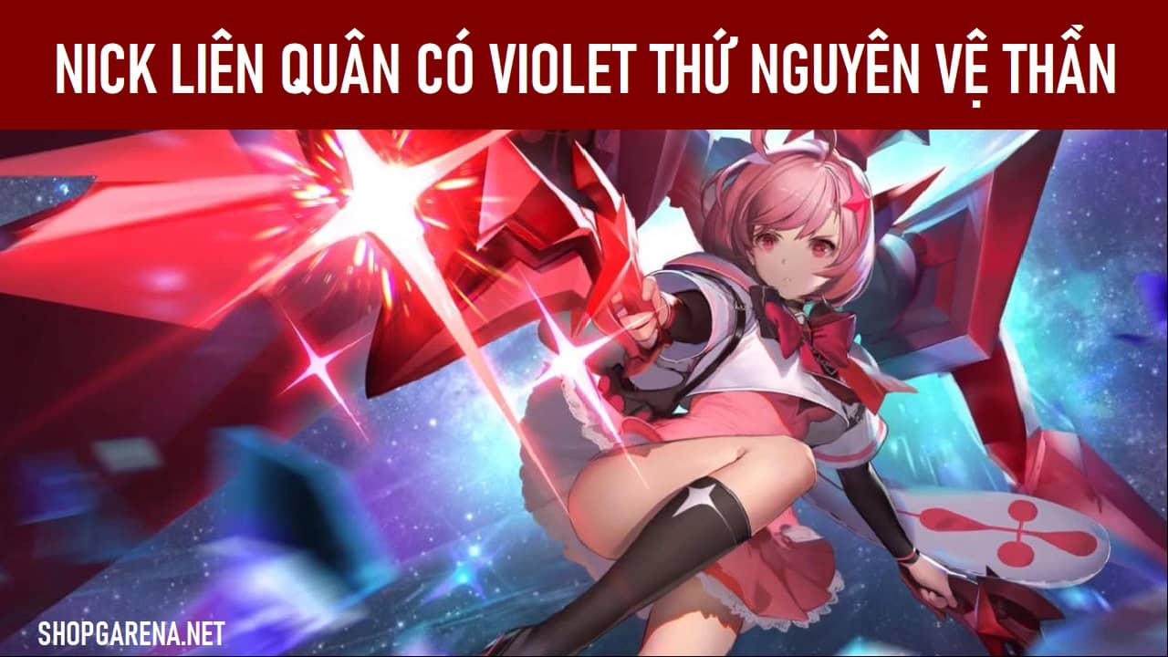 Nick Lien Quan Co Violet Thu Nguyen Ve Than