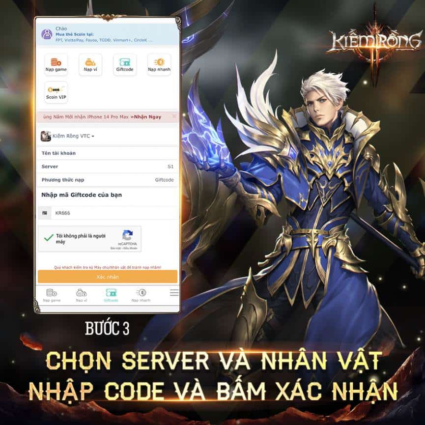 Nhập mã gift code rồi sau đó nhấn Xác nhận.