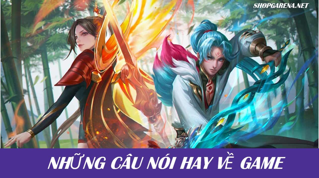 Nhung Cau Noi Hay Ve Game