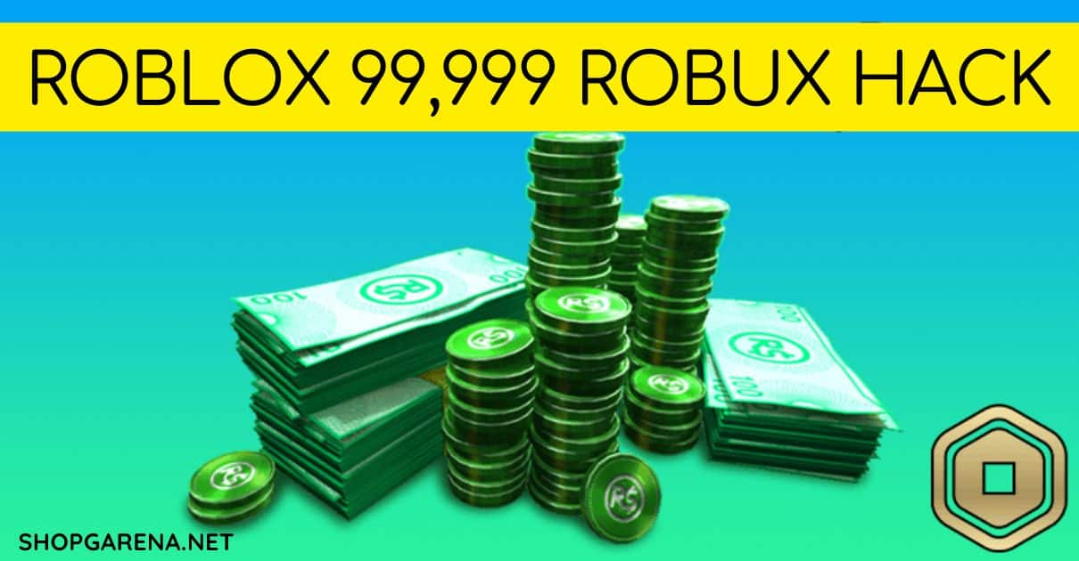 Roblox 99999 Robux Hack