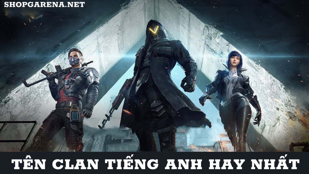 TEN CLAN TIENG ANH HAY NHAT