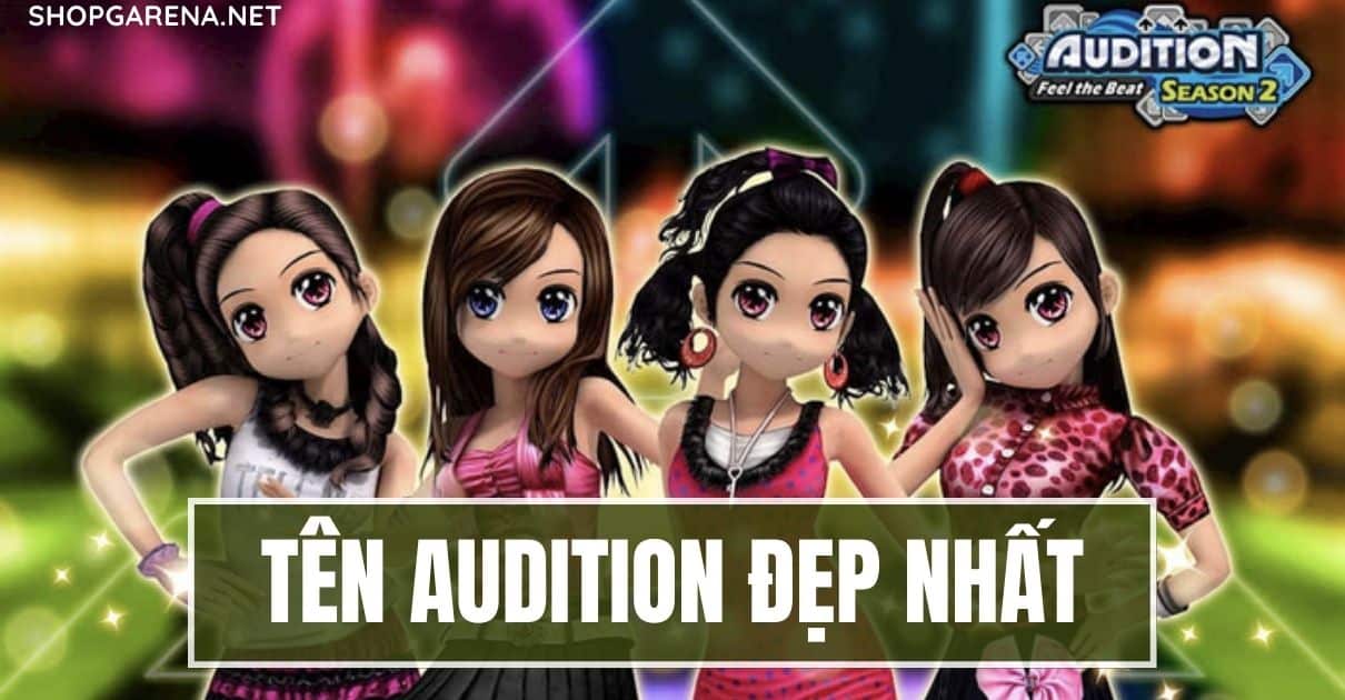 Ten Audition Dep Nhat