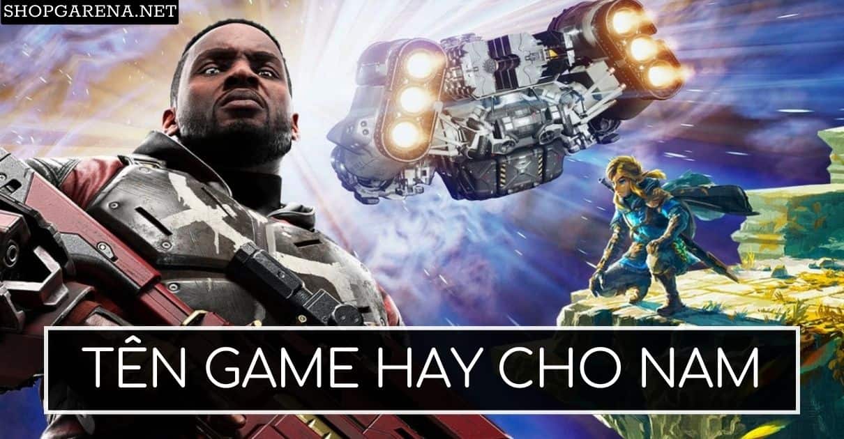 Ten Game Hay Cho Nam