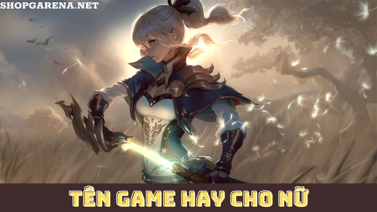Ten Game Hay Cho Nu