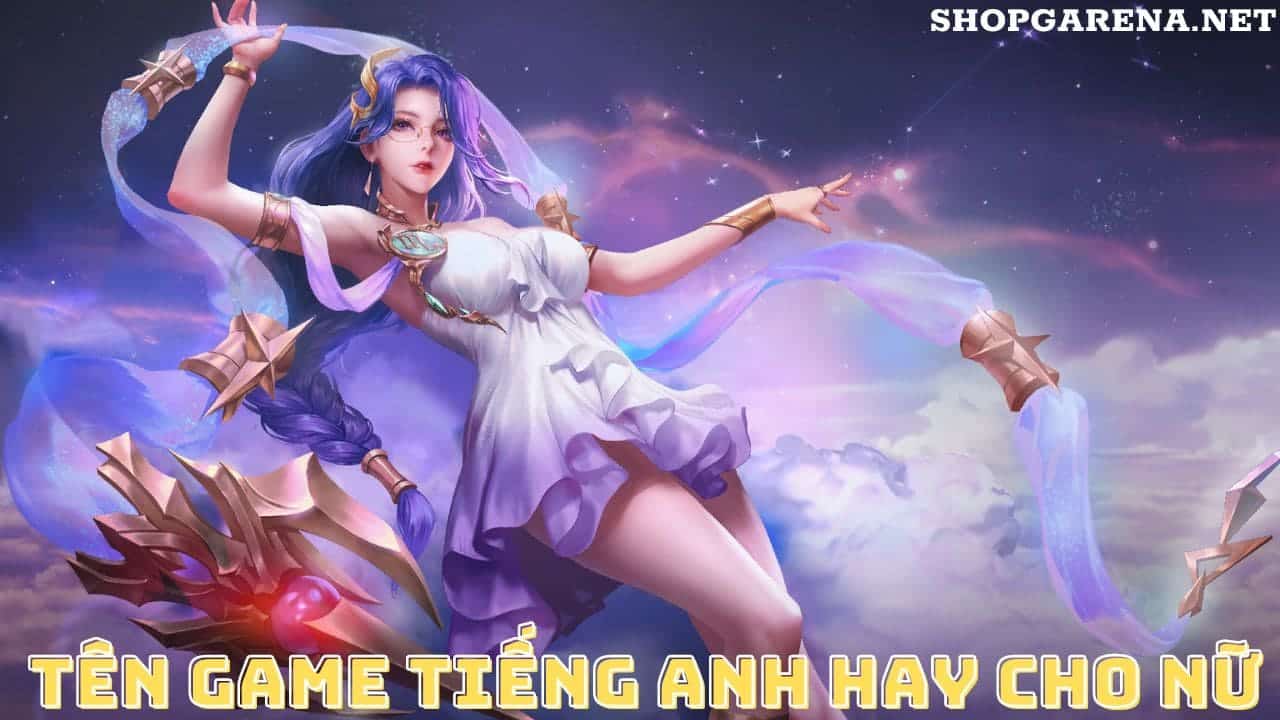 Ten Game Tieng Anh Hay Cho Nu