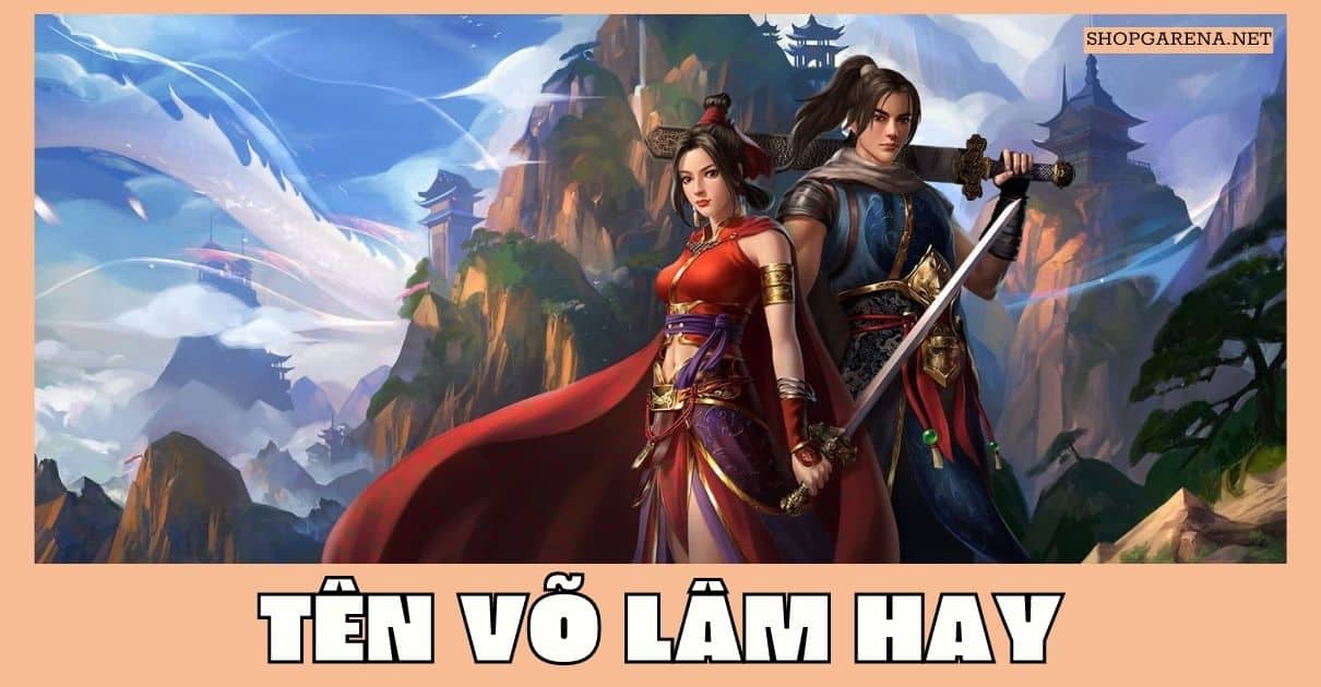 Ten Vo Lam Hay