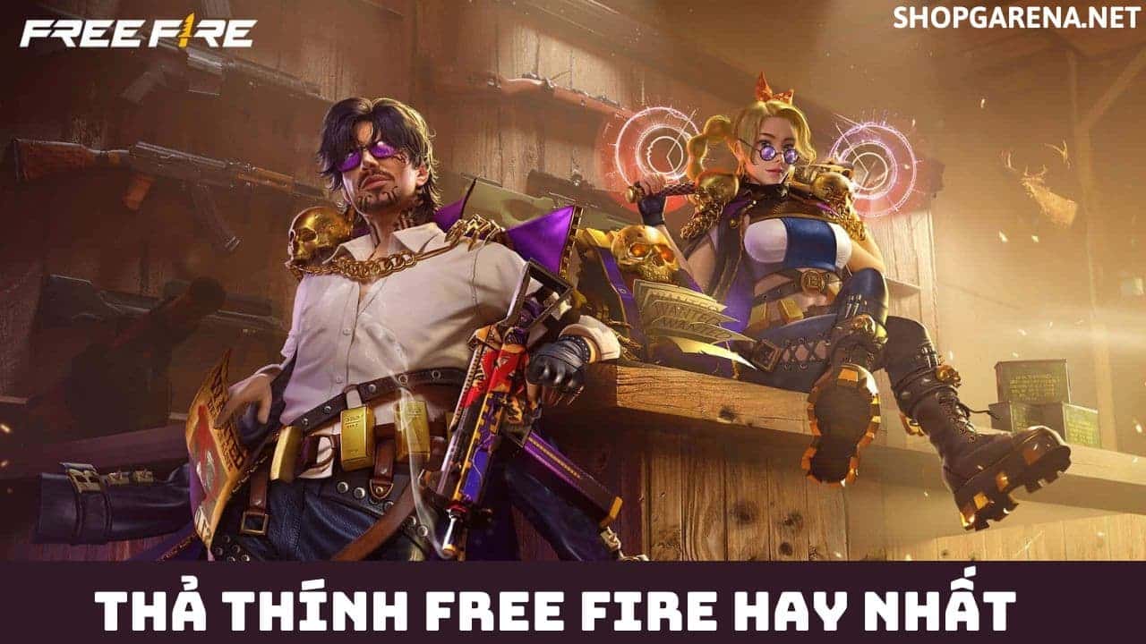 Tha Thinh Free Fire Hay Nhat