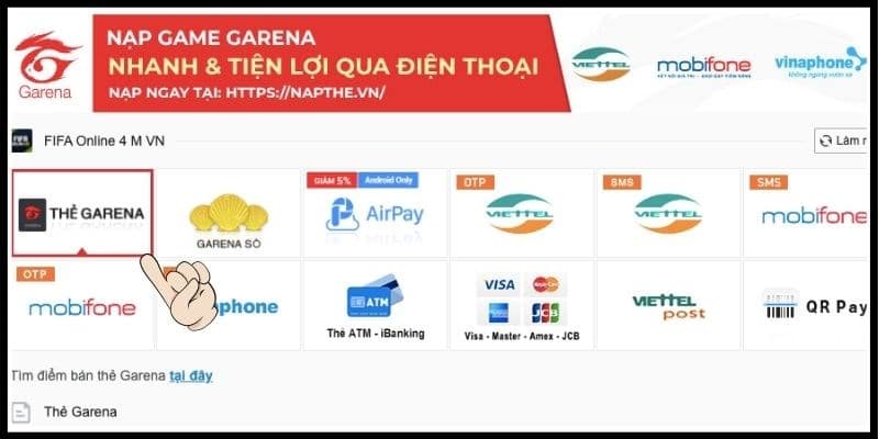 Bấm chọn hình thức thanh toán bằng thẻ Garena.