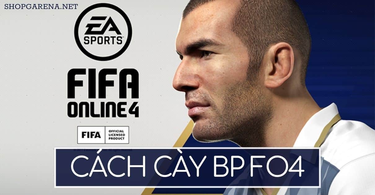 Cach Cay BP FO4