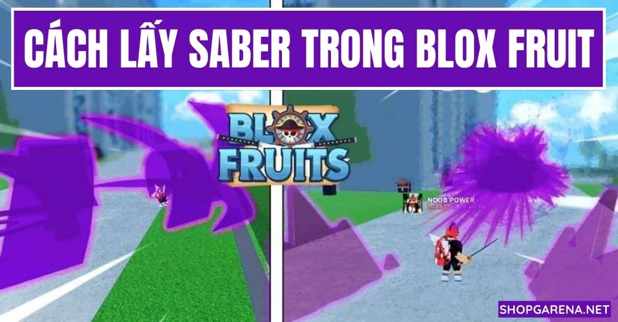 Cach Lay Saber Trong Blox Fruit