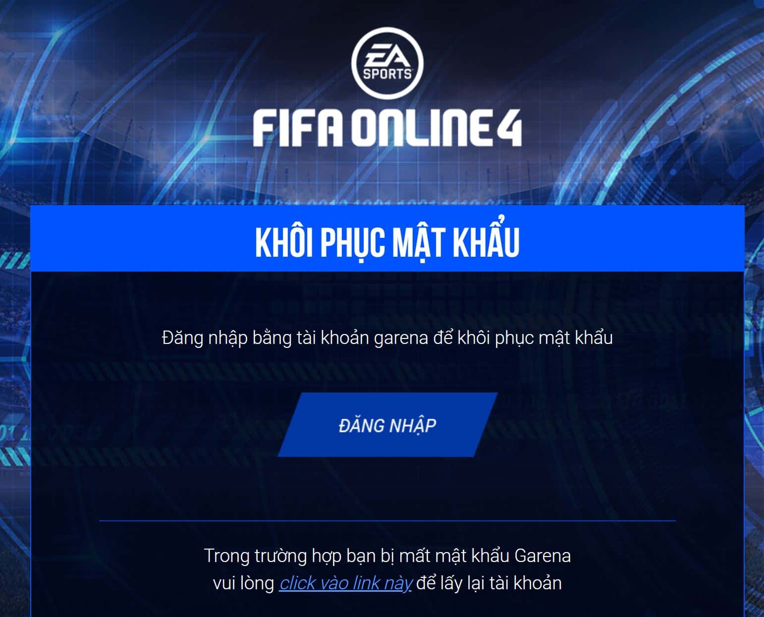 Đăng nhập bằng tài khoản Garena để khôi phục mật khẩu.