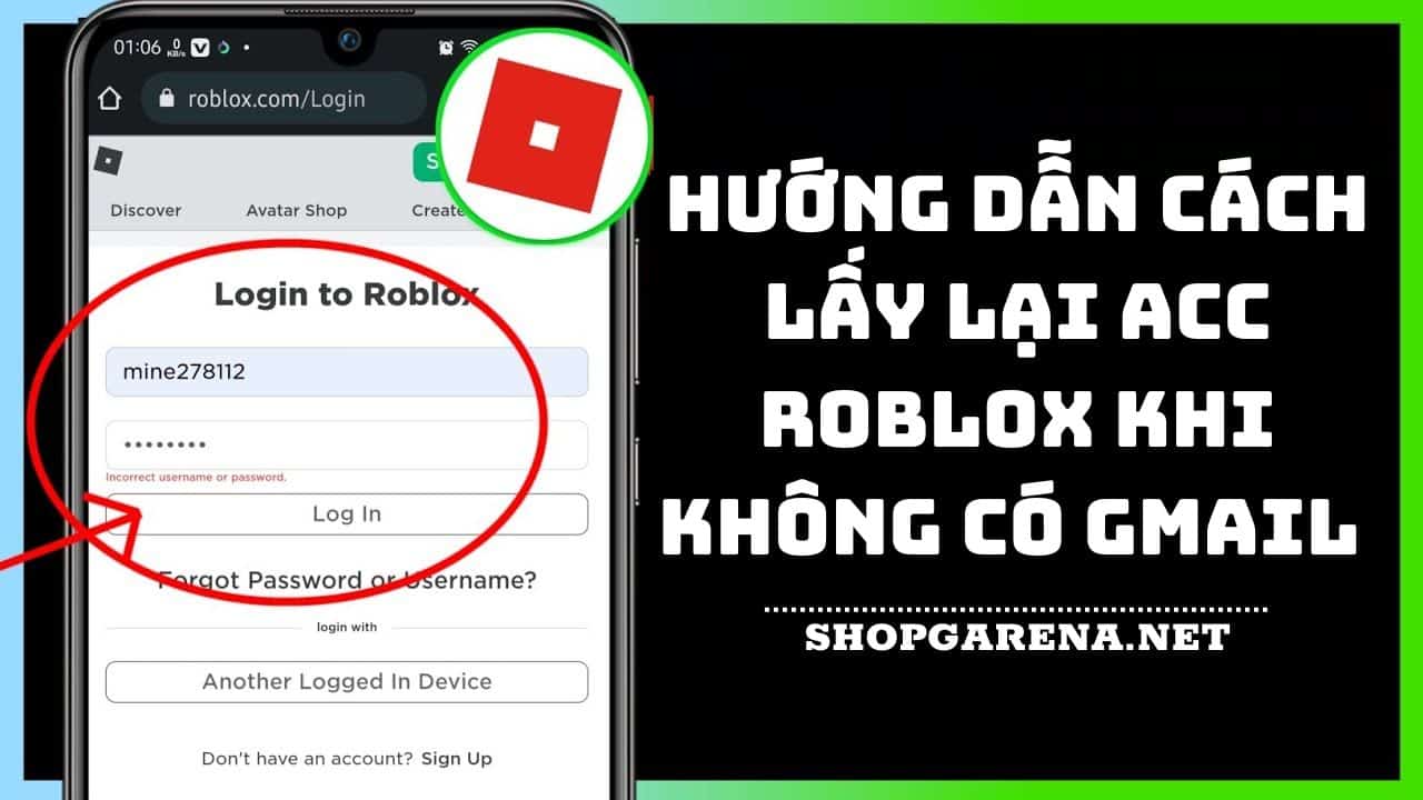 HUONG DAN CACH LAY LAI ACC ROBLOX KHI KHONG CO GMAIL