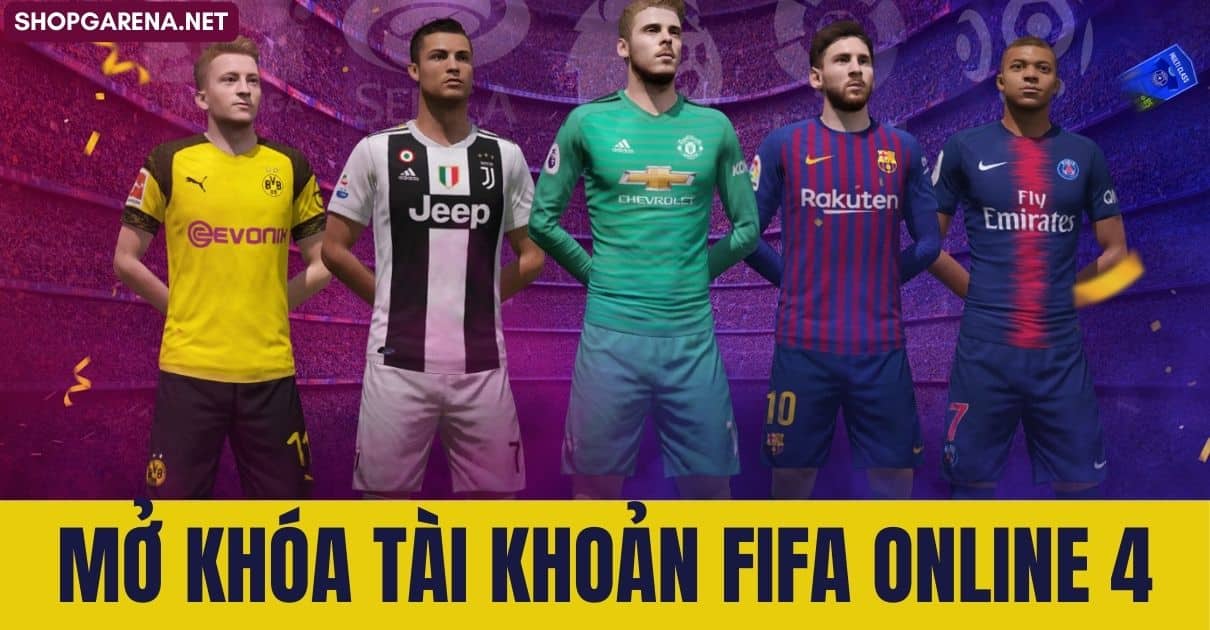 Mo Khoa Tai Khoan FIFA Online 4