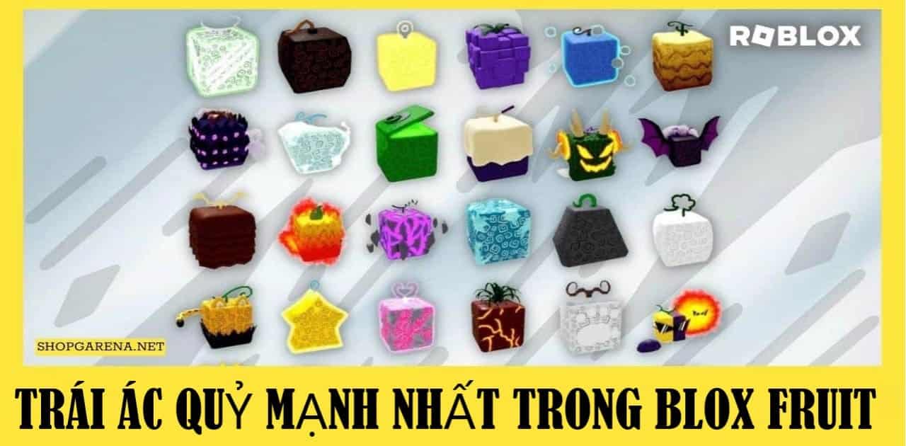 Trai Ac Quy Manh Nhat Trong Blox Fruit