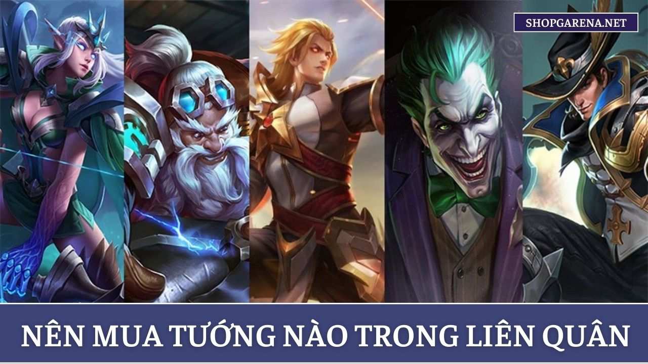 Nen Mua Tuong Nao Trong Lien Quan